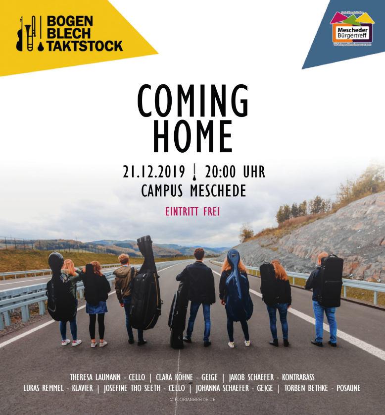 Bogen, Blech und Taktstock – Coming Home